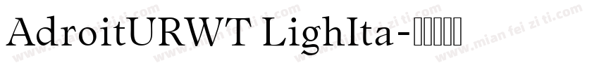 AdroitURWT LighIta字体转换